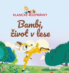 Klasické rozprávky - č.50 - Bambi, život v lese 