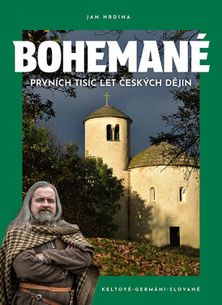 Bohemané - Prvních tisíc let českých dějin