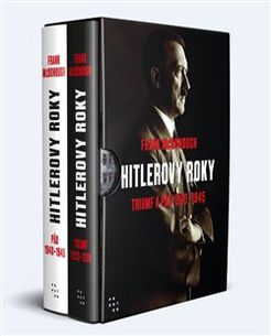 Hitlerovy roky - Triumf a pád 1933-1945 (2 knihy)