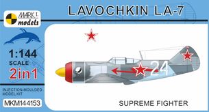 MKM144153 Lavočkin La-7 ,Prvotřídní stíhač‘