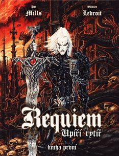 Requiem - Upíří tytíř - kniha první