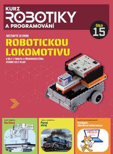 Kurz robotiky a programování - 15 Lokomotíva