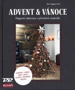Advent & Vánoce Elegantní dekorace z přírodních materiálů