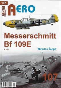 AERO č.107: Messerschmitt Bf 109E 5.díl