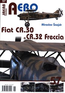 AERO 57: Fiat CR.30 a CR.32 Freccia