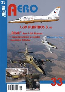 Aero 33 - Albatros L-39, 3.díl