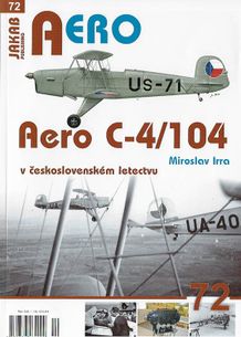 AERO 72: Aero C-4/104 v čs. letectvu (M.Irra)