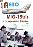 AERO č.99: MiG-15bis v čs. vojenském letectvu 3. díl
