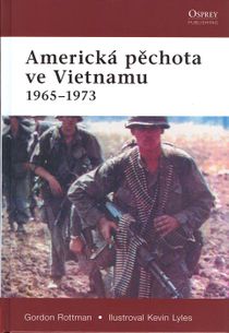 Americká pěchota ve vietnamu 1956-1973