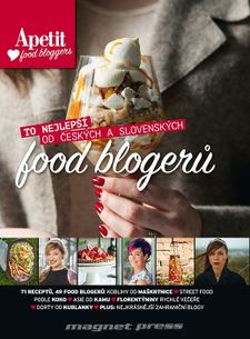 Apetit food bloggers - To nejlepší od českých a slovenských food blogerů