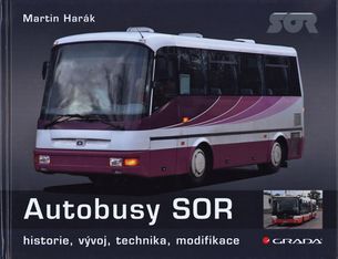 Autobusy SOR - historie, vývoj, technika, modifikace
