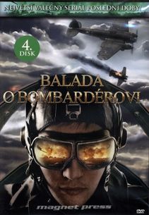 Balada o bombardérovi – 04. DVD