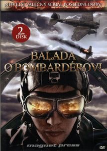 Balada o bombardérovi – 02. DVD