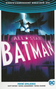 All-Star Batman 3: První spojenec