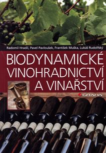 Biodynamické vinohradnictví a vinařství