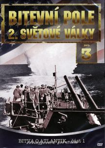 Bitevní pole 2. světové války – 03. DVD