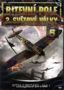 Bitevní pole 2. světové války – 05. DVD