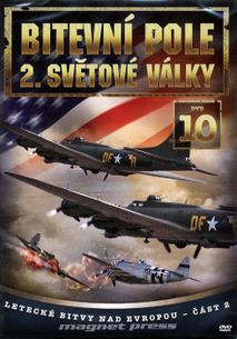 Bitevní pole 2. světové války – 10. DVD