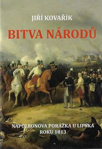 Bitva národů - Napoleonova porážka u Lipska