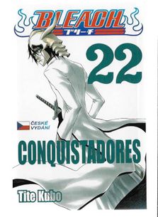 Bleach 22 - Conquistadores