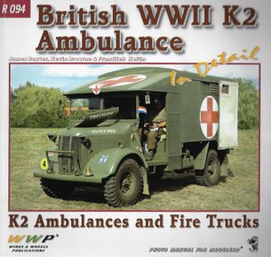 British WWII K2 Ambulance in detail. K2 Ambulance and Fire Trucks