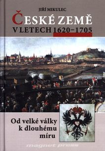 České země v letech 1620–1705: Od velké války k dlouhému míru