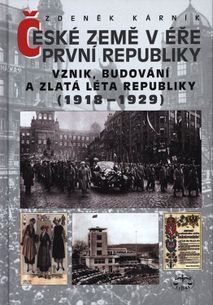 České země v éře první republiky (1918-1929)