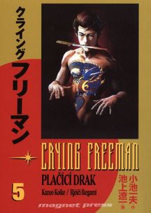 Crying Freeman: Plačící drak 5