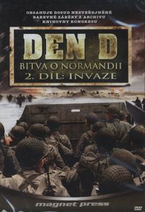 Den D: Bitva o Normandii – 2. DVD Invaze