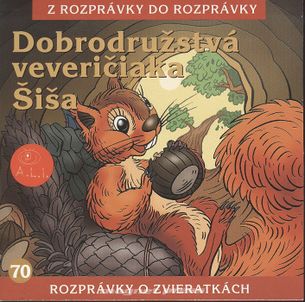 Č.70 Dobrodružstvá veveričiaka Šiša