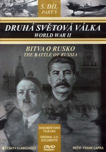 Druhá světová válka, 5.díl - bitva o rusko
