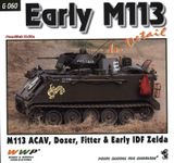 EARLY M113 in Detail