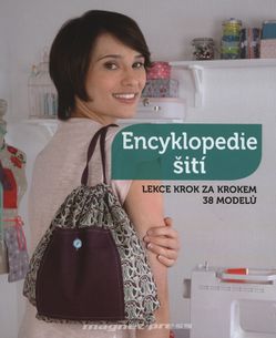 Encyklopedie šití - Lekce krok za krokem (38 modelů)