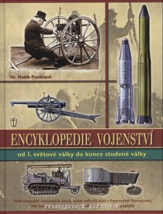 Encyklopedie vojenství od první světové války do konce studené války