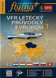 FLYING REVUE - SPECIÁL C VFR - Letecký průvodce Evropou 1