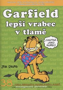Garfield č.38: Lepší vrabec v tlamě