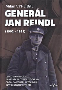 Generál Jan Reindl (1902-1981)