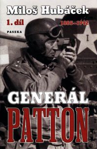 Generál patton 1885 - 1942 1. díl