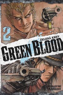 Green blood 2 - Zelená krev