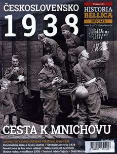 Historia Bellica SPECIÁL (4/2018): Československo 1938