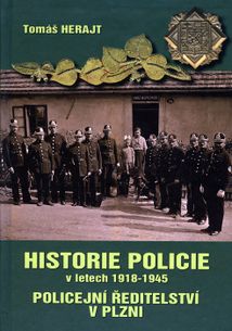 Historie policie v letech 1918-1945 - Policejní ředitelství v Plzni