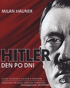 Hitler - den po dni