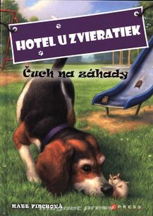 Hotel u zvieratiek - Čuch na záhady