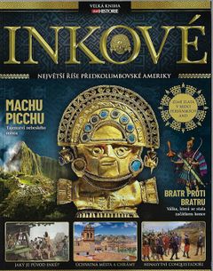 Živá historie - Velká kniha- Inkové