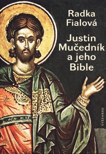 Justin Mučedník a jeho Bible