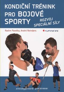 Kondiční trénink pro bojové sporty - rozvoj speciální síly