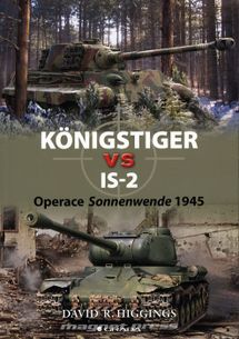 Königstiger vs IS–2 - Operace Sonnenwende 1945