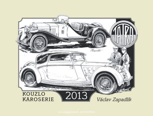 Kouzlo karoserie kalendář 2013