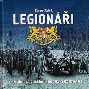 Legionáři v Národním shromáždění Republiky československé