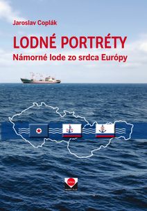 Lodné Portréty – Námorné lode zo srdca Európy